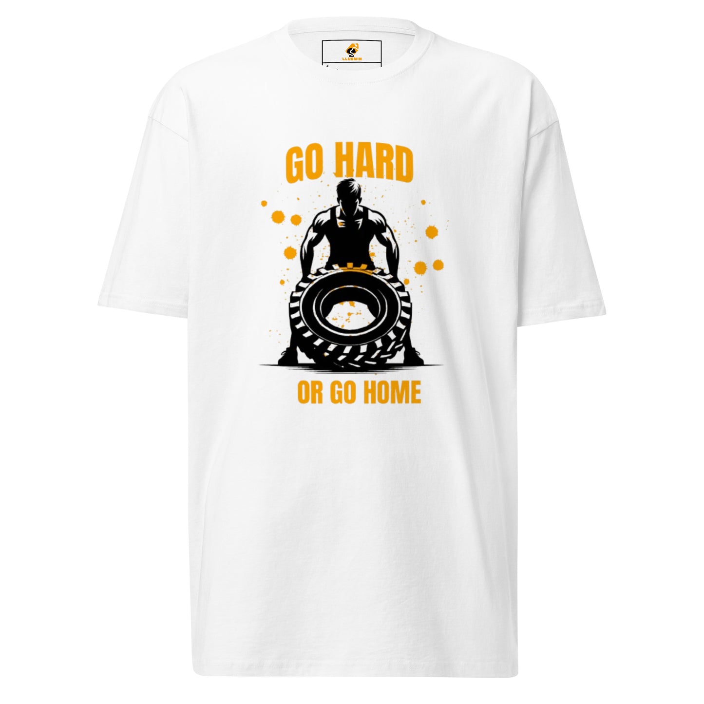 “Go Hard or Go Home” Premium Heavyweight Tee – Built for Strength & Style